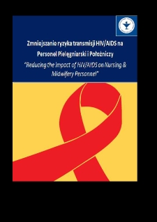 Zmniejszanie ryzyka transmisji HIV/AIDS na personel pielęgniarski i położniczy