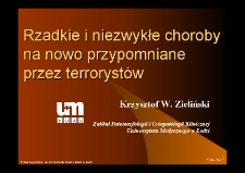 Rzadkie i niezwykłe choroby na nowo przypomniane przez terrorystów