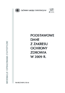 Podstawowe dane z zakresu ochrony zdrowia w 2009 r.