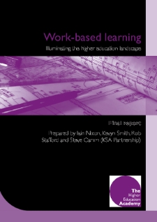 Work based learning : illuminating the higher education landscape : final report