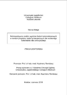 Retrospektywna analiza wyników badań kolonoskopowych w ramach programu badań przesiewowych dla wczesnego wykrywania raka jelita grubego