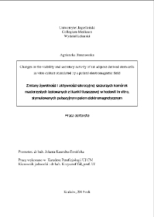 Zmiany żywotności i aktywności sekrecyjnej szczurzych komórek macierzystych izolowanych z tkanki tłuszczowej w hodowli in vitro, stymulowanych pulsacyjnym polem elektromagnetycznym