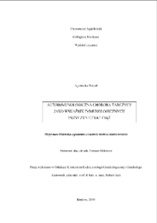 Autoimmunologiczna choroba tarczycy jako wskaźnik immunologicznych przyczyn utrat ciąż