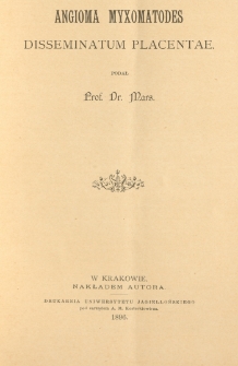 Angioma myxomatodes disseminatum placentae