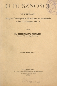 duszności : wykład miany w Towarzystwie lekarskim na posiedzeniu z dnia 18 czerwca 1881 r.