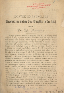 Dodatek do Andrologii : odpowiedź na krytykę D-ra Grosglika (w Gaz. Lek.)