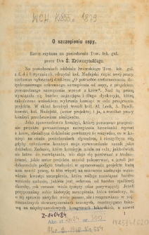 O szczepieniu ospy : rzecz czytana na posiedzeniu Tow. lek. gal.