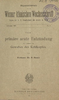 Ueber primäre acute Entzündung des submucösen Gewebes des Kehlkopfes