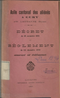 Décret du 28 novembre 1899 et règlement du 26 décembre 1899 concernant cet établissement